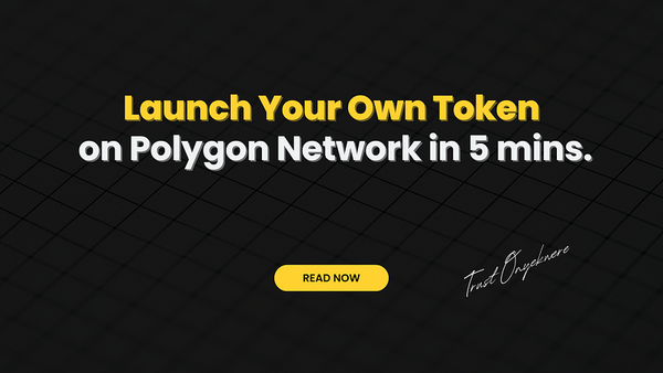 Launch your own token on Polygon Network in 5 mins.