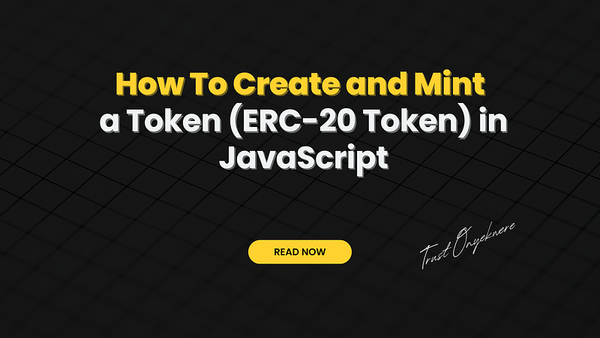 How To Create and Mint a Crypto Coin (ERC-20 Token) in JavaScript